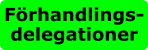 Förhandlings- delegationer